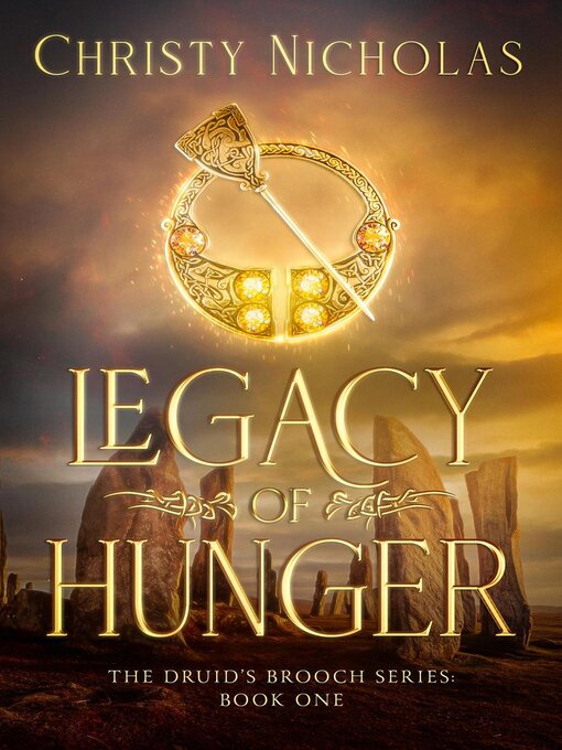 Title details for Legacy of Hunger by CHRISTY NICHOLAS - Available